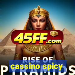 cassino spicy